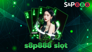 s8p888 slot